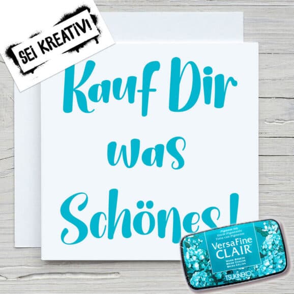 s032-kauf-dir-was-schoenes-newstamps-webshop-stempel-sei-kreativ.jpg