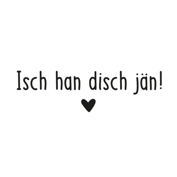 C001-Isch han disch ja¨n_02.jpg