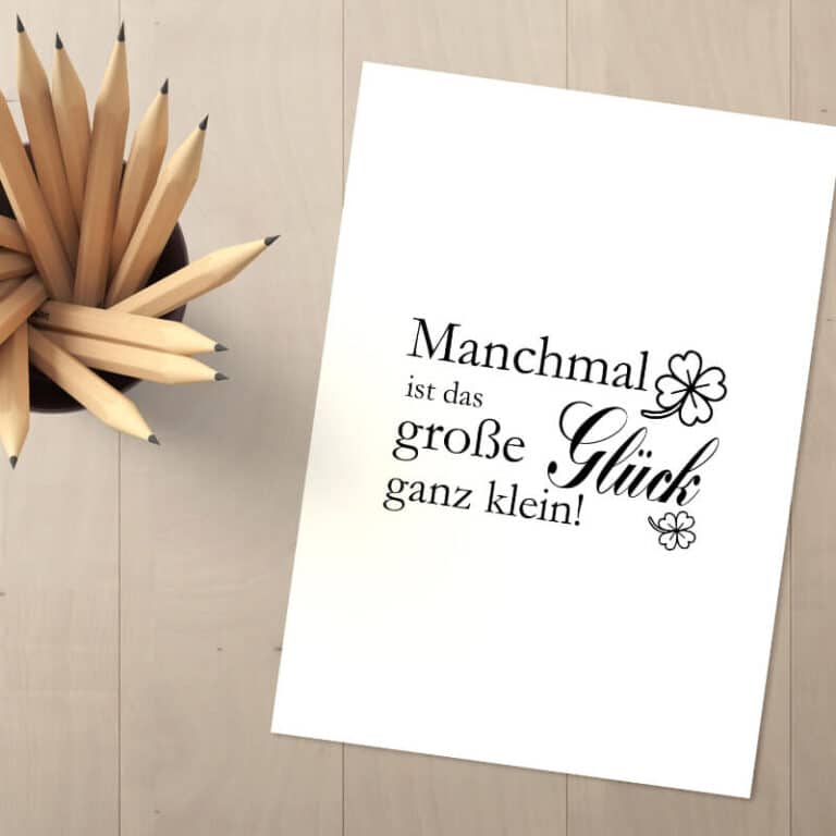 Stempel Manchmal ist das große Glück ganz klein 100 Handmade von